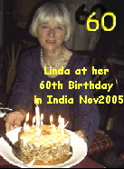 Linda at her 
60th Birthday 
in India Nov2005